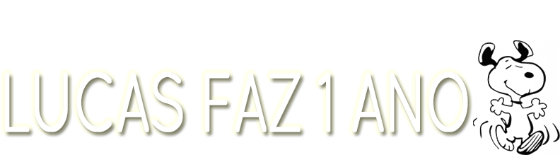 Lucas Faz 1 Ano